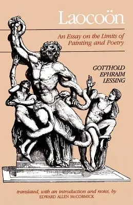 Laocoon: Esej o granicach malarstwa i poezji - Laocoon: An Essay on the Limits of Painting and Poetry