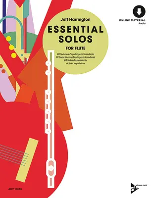 Essential Solos for Flute: 28 solówek na popularne standardy jazzowe, książka i audio online - Essential Solos for Flute: 28 Solos on Popular Jazz Standards, Book & Online Audio