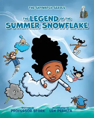 Legenda o letnim płatku śniegu - The Legend of the Summer Snowflake