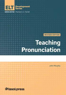 Nauczanie wymowy, poprawione - Teaching Pronunciation, Revised