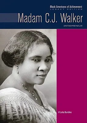 Madam C.J. Walker: Przedsiębiorca - Madam C.J. Walker: Entrepreneur