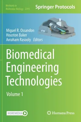 Technologie inżynierii biomedycznej: Tom 1 - Biomedical Engineering Technologies: Volume 1