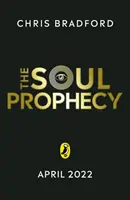 Proroctwo duszy - Soul Prophecy