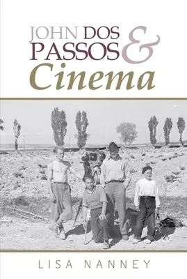 John DOS Passos i kino - John DOS Passos and Cinema