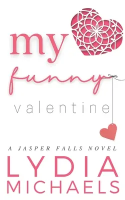 My Funny Valentine: Romans w małym mieście - My Funny Valentine: Small Town Romance