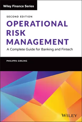 Zarządzanie ryzykiem operacyjnym: Kompletny przewodnik dla bankowości i fintechów - Operational Risk Management: A Complete Guide for Banking and Fintech