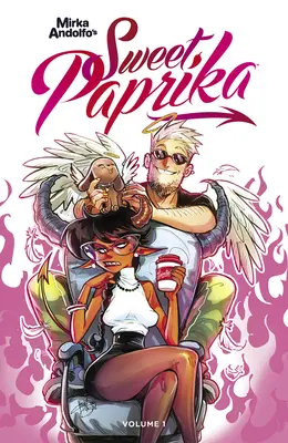 Mirka Andolfo's Sweet Paprika, tom 1 - Mirka Andolfo's Sweet Paprika, Volume 1