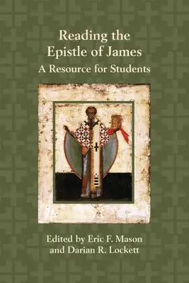 Czytanie Listu do Jakuba: Materiały dla studentów - Reading the Epistle of James: A Resource for Students