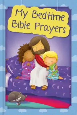 Modlitwy biblijne na dobranoc - My Bedtime Bible Prayers