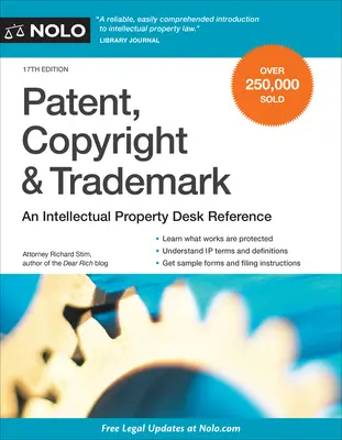 Patent, prawo autorskie i znak towarowy: An Intellectual Property Desk Reference - Patent, Copyright & Trademark: An Intellectual Property Desk Reference