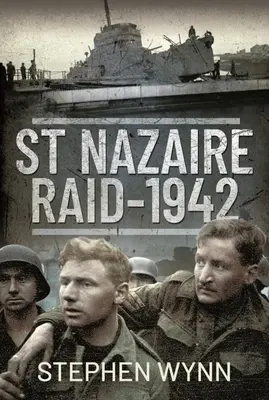 Nalot na St Nazaire, 1942 r. - St Nazaire Raid, 1942