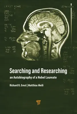 Poszukiwania i badania: autobiografia laureata Nagrody Nobla - Searching and Researching: An Autobiography of a Nobel Laureate