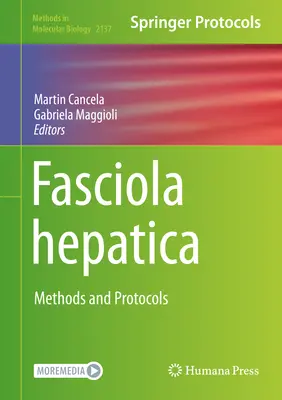 Fasciola Hepatica: Metody i protokoły - Fasciola Hepatica: Methods and Protocols