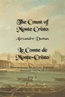 Hrabia Monte Christo, tom 2: Wydanie dwujęzyczne bez skrótów: Angielski-Francuski - The Count of Monte Cristo, Volume 2: Unabridged Bilingual Edition: English-French