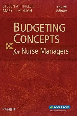 Koncepcje budżetowania dla menedżerów pielęgniarek - Budgeting Concepts for Nurse Managers