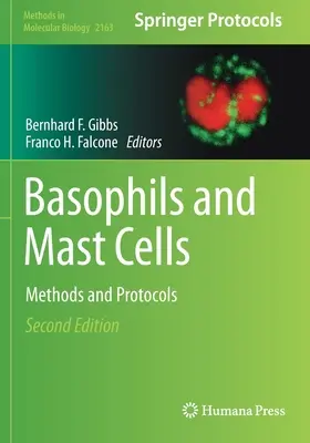 Bazofile i komórki tuczne: Metody i protokoły - Basophils and Mast Cells: Methods and Protocols