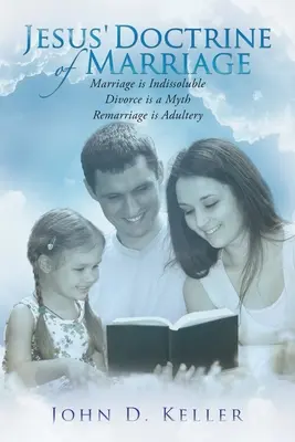 Nauka Jezusa o małżeństwie - Jesus' Doctrine of Marriage