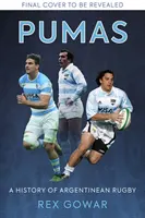 Pumas - historia argentyńskiego rugby - Pumas - A History of Argentine Rugby