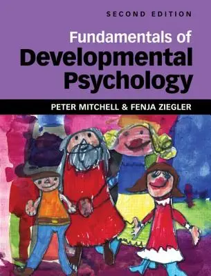 Podstawy psychologii rozwojowej - Fundamentals of Developmental Psychology