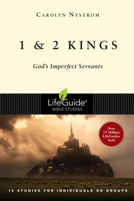 1 i 2 Król: Niedoskonali słudzy Boga - 1 and 2 Kings: God's Imperfect Servants