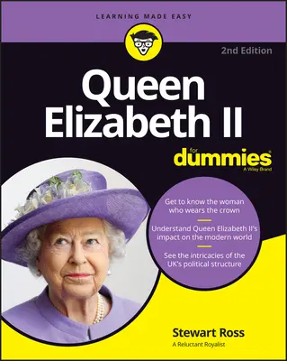 Królowa Elżbieta II dla opornych - Queen Elizabeth II for Dummies