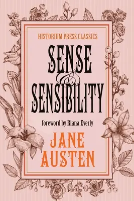 Rozważna i romantyczna (Historium Press Classics) - Sense and Sensibility: (Historium Press Classics)