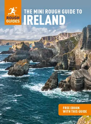 The Mini Rough Guide to Ireland (Przewodnik turystyczny z darmowym ebookiem) - The Mini Rough Guide to Ireland (Travel Guide with Free Ebook)