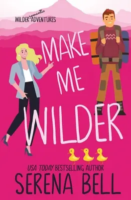 Make Me Wilder