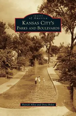 Parki i bulwary w Kansas City - Kansas City's Parks and Boulevards
