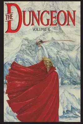 Philip Jos Farmer's The Dungeon Vol. 6