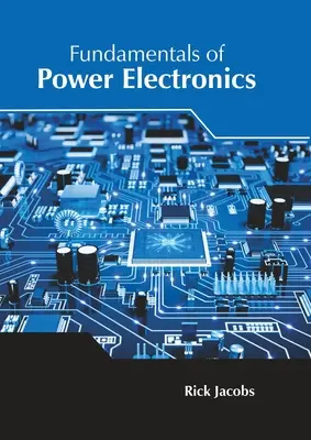 Podstawy energoelektroniki - Fundamentals of Power Electronics