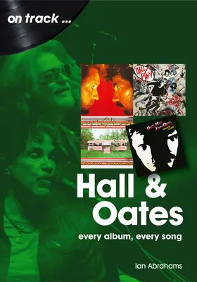 Hall and Oates: Każdy album, każda piosenka - Hall and Oates: Every Album Every Song