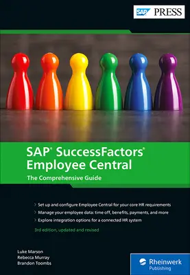 SAP SuccessFactors Employee Central - kompleksowy przewodnik - SAP SuccessFactors Employee Central - The Comprehensive Guide