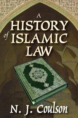 Historia prawa islamskiego - A History of Islamic Law