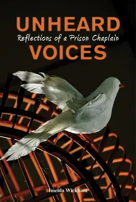 Niesłyszane głosy: Refleksje kapelana więziennego - Unheard Voices: Reflections of a Prison Chaplain