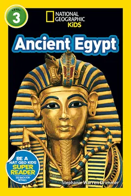 National Geographic Kids Readers: Starożytny Egipt (L3) - National Geographic Kids Readers: Ancient Egypt (L3)