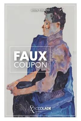 Le Faux Coupon: bilingue russe/franais (avec lecture audio intgre en ligne)