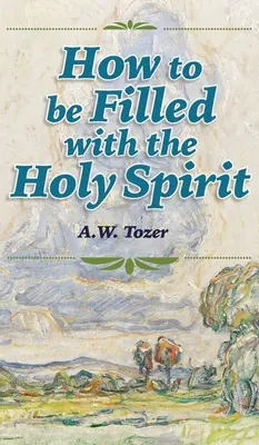 Jak być napełnionym Duchem Świętym - How to be Filled with the Holy Spirit