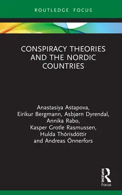 Teorie spiskowe i kraje nordyckie - Conspiracy Theories and the Nordic Countries