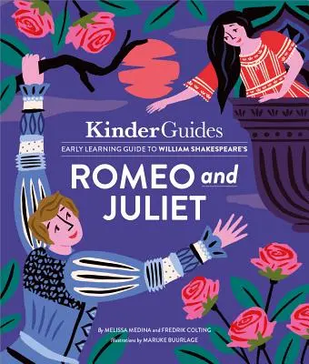 Romeo i Julia Szekspira: Ilustrowany przewodnik dla przedszkolaków - Shakespeare's Romeo and Juliet: A Kinderguides Illustrated Learning Guide