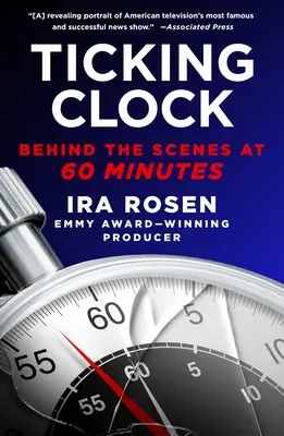 Tykający zegar: Za kulisami 60 minut - Ticking Clock: Behind the Scenes at 60 Minutes