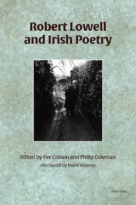 Robert Lowell i poezja irlandzka - Robert Lowell and Irish Poetry