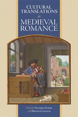 Tłumaczenia kulturowe w średniowiecznym romansie - Cultural Translations in Medieval Romance