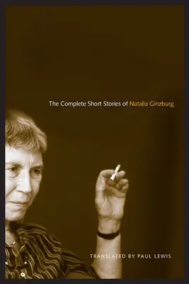 Kompletne opowiadania Natalii Ginzburg - The Complete Short Stories of Natalia Ginzburg