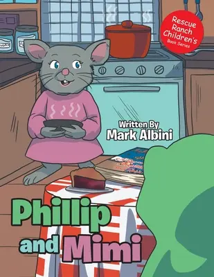Phillip i Mimi - Phillip and Mimi