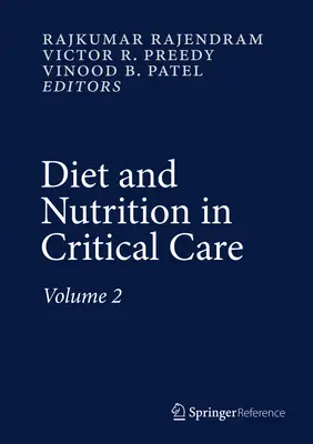 Dieta i odżywianie w opiece krytycznej - Diet and Nutrition in Critical Care