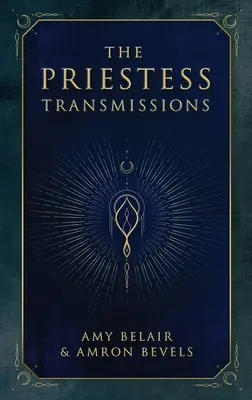 Transmisje kapłańskie - The Priestess Transmissions