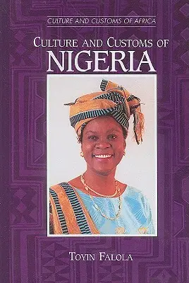 Kultura i zwyczaje Nigerii - Culture and Customs of Nigeria