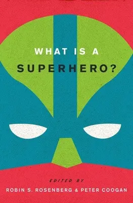 Czym jest superbohater? - What Is a Superhero?