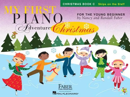 My First Piano Adventure Christmas, Book C: Skipy on the Staff - My First Piano Adventure Christmas, Book C: Skips on the Staff